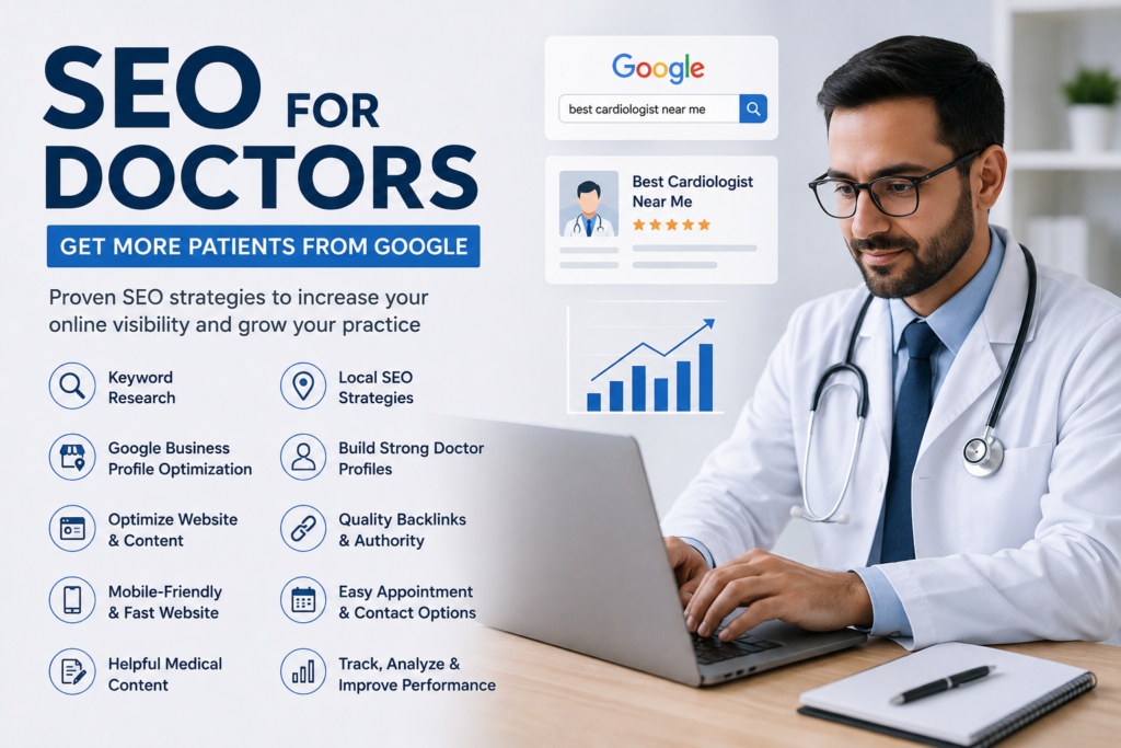 SEO for Doctors: 10 Proven Strategies to Get More Patients from Google